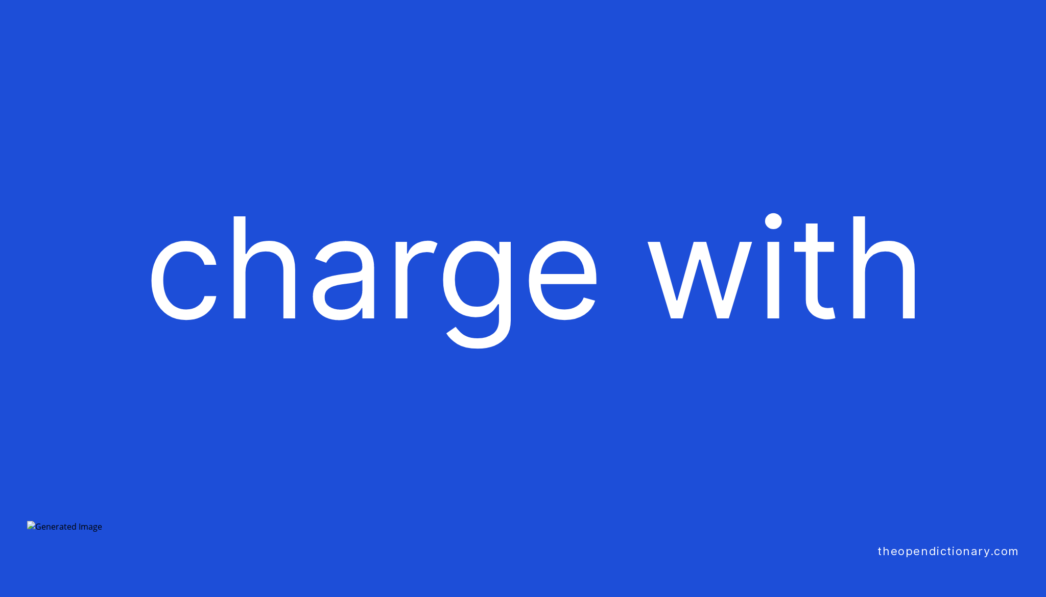 charge-with-phrasal-verb-charge-with-definition-meaning-and-example